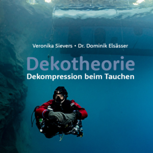 Teoría de la descompresión - La descompresión en el buceo. Libro de Veronika Sievers y Dominik Elsässer. 